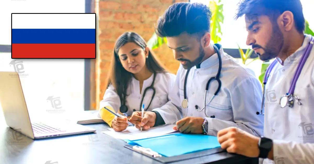 A Complete Guide to Pursuing MBBS in Russia and Practicing Medicine Worldwide